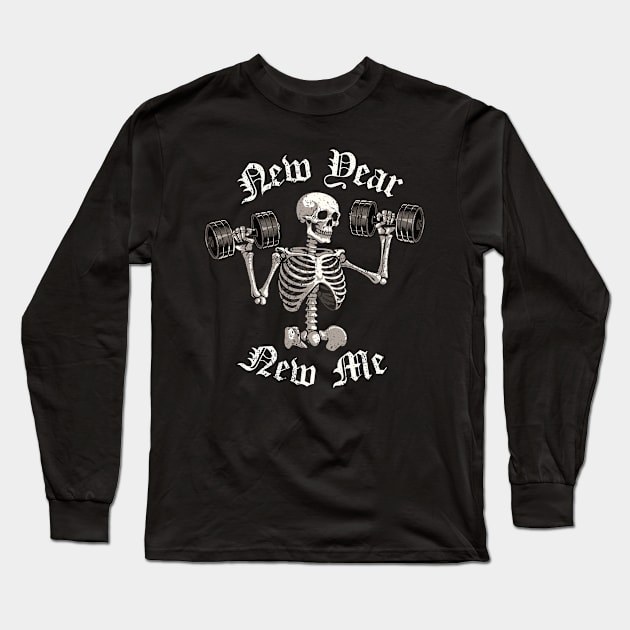 New Year New Me Long Sleeve T-Shirt by DANDINGEROZZ